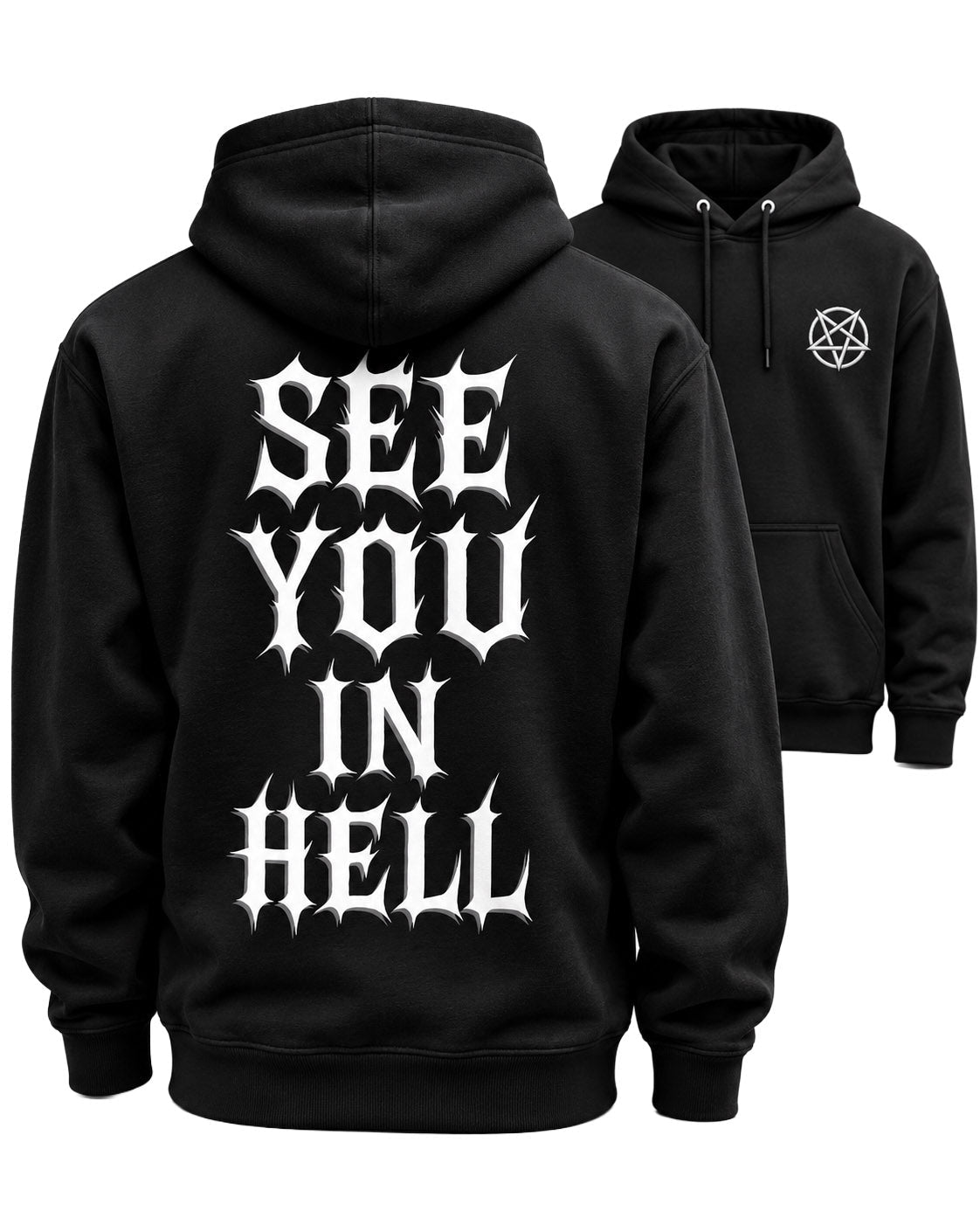 SEE YOU IN HELL Hoodie