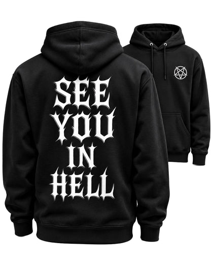 SEE YOU IN HELL Hoodie
