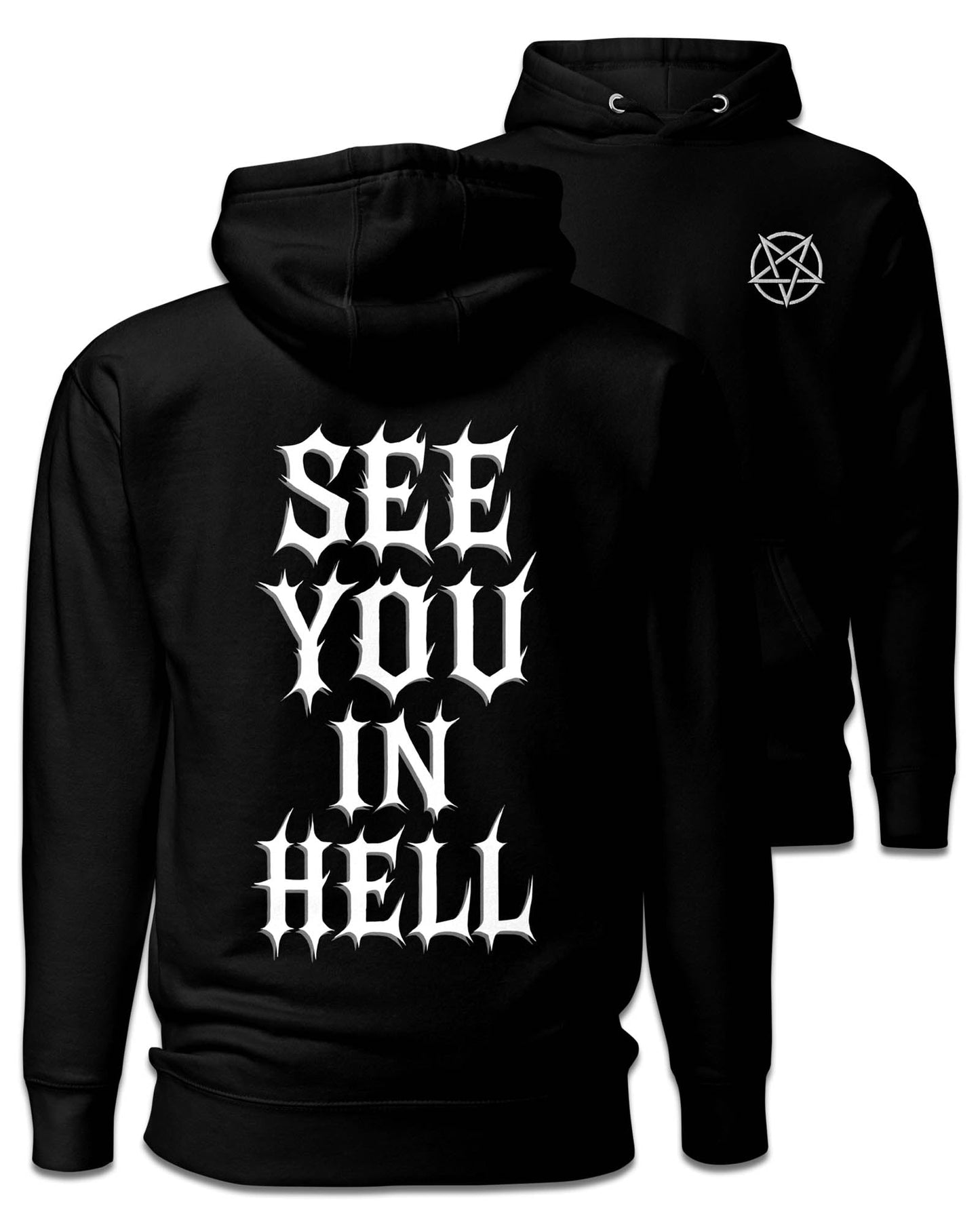 SEE YOU IN HELL Hoodie