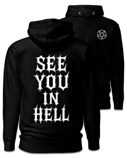 SEE YOU IN HELL Hoodie