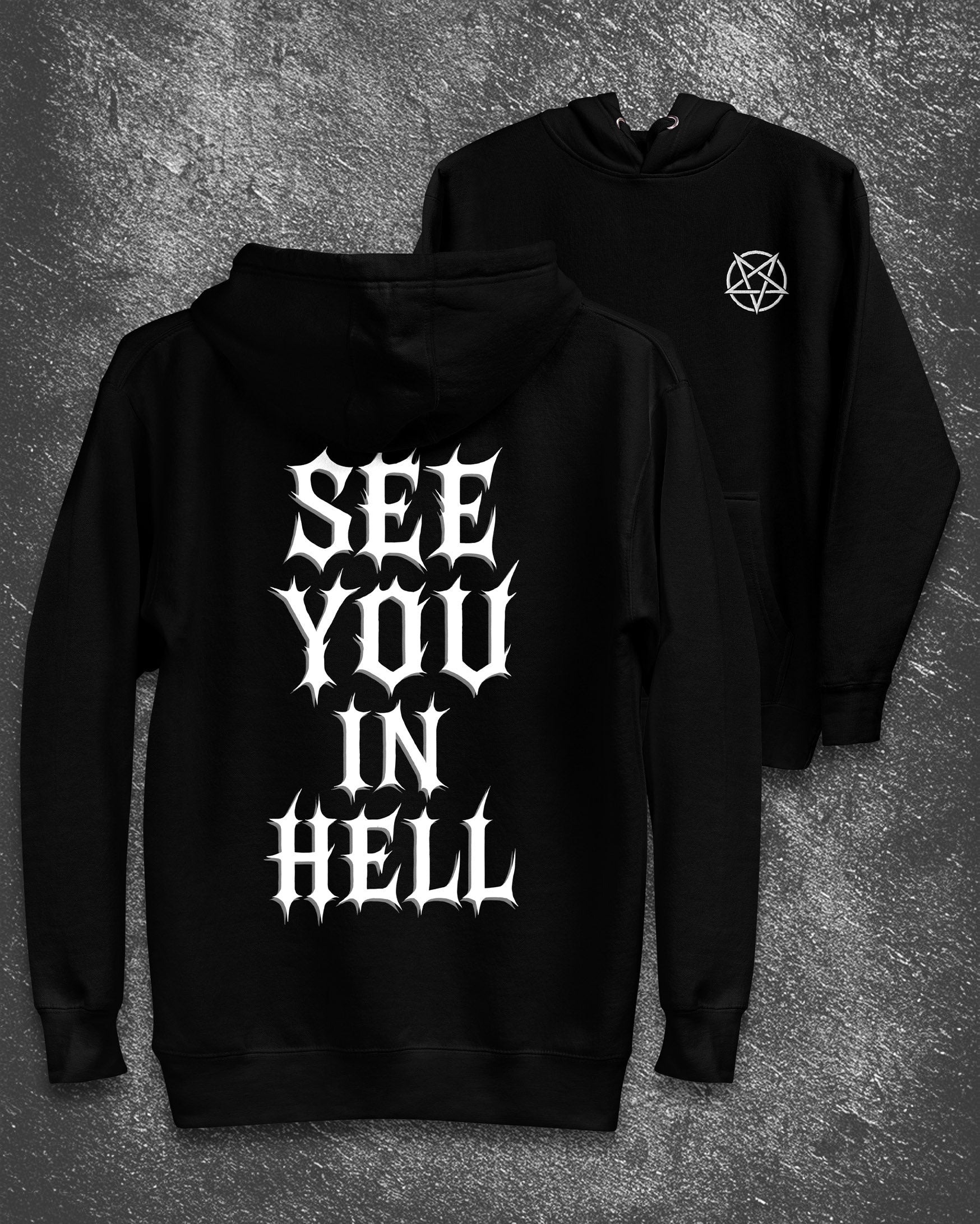 SEE YOU IN HELL Hoodie