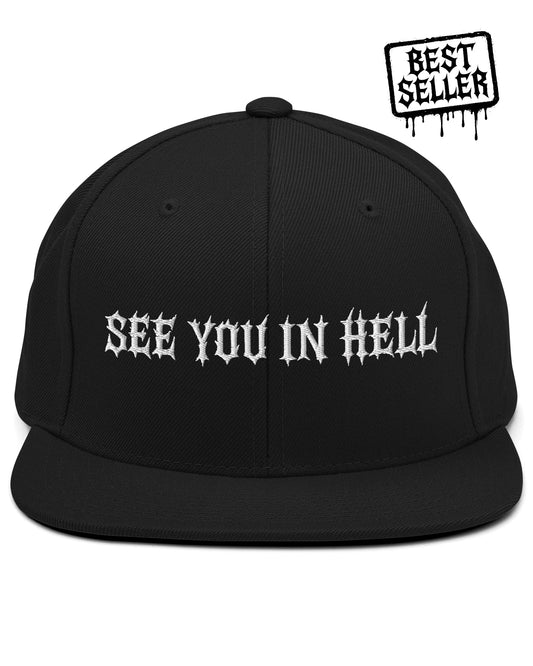 SEE YOU IN HELL Snapback
