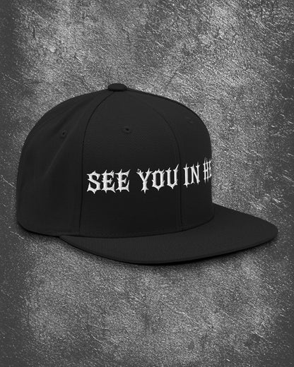 SEE YOU IN HELL Snapback