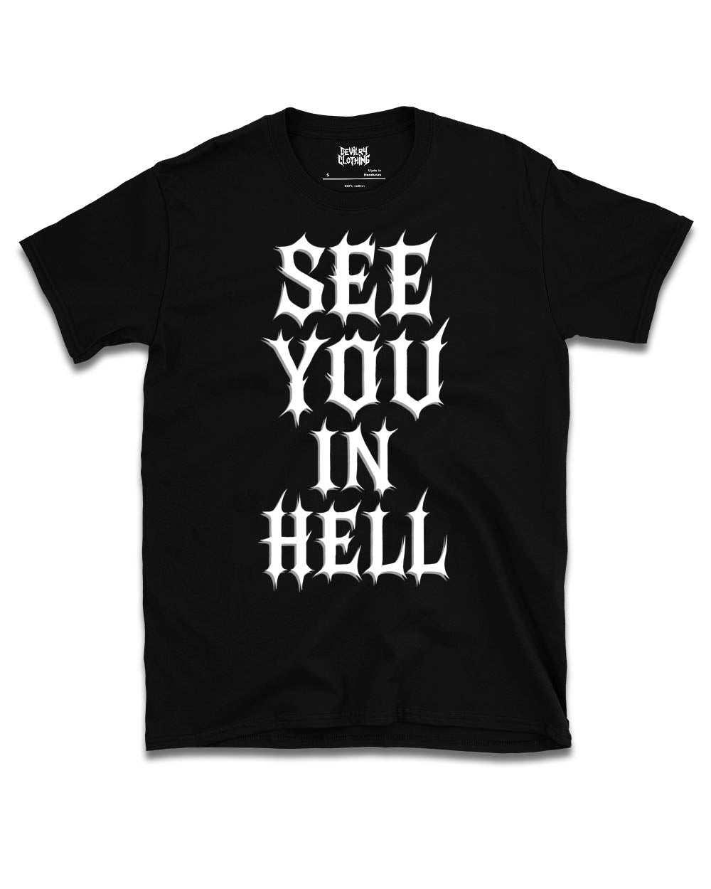 SEE YOU IN HELL T-Shirt