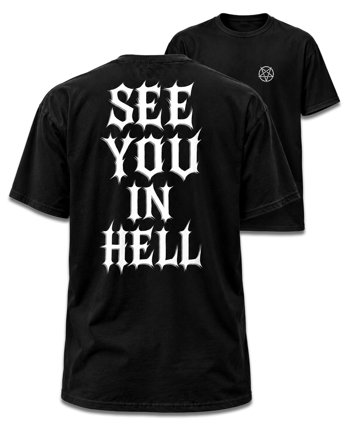 See You in Hell Back Print T-Shirt