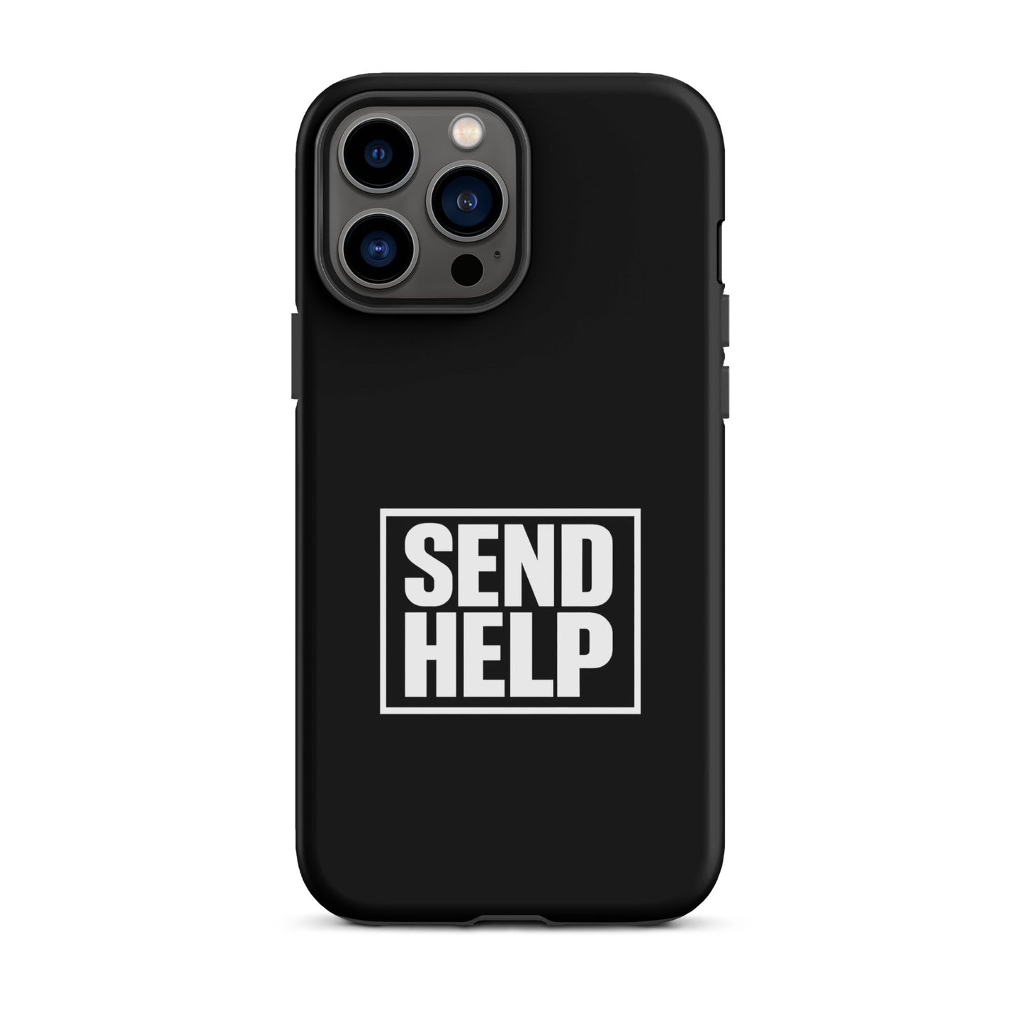 Send Help iPhone Tough Case
