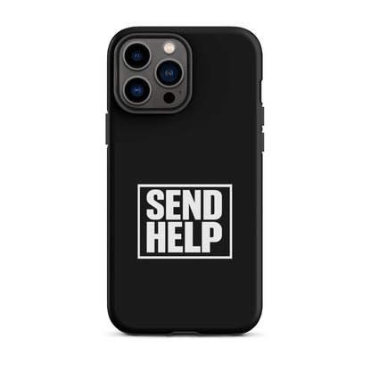 Send Help iPhone Tough Case