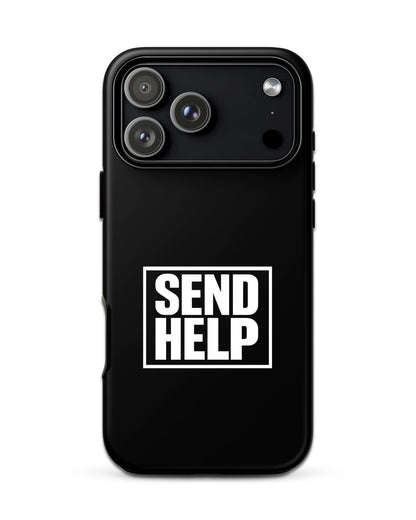 Send Help iPhone Tough Case