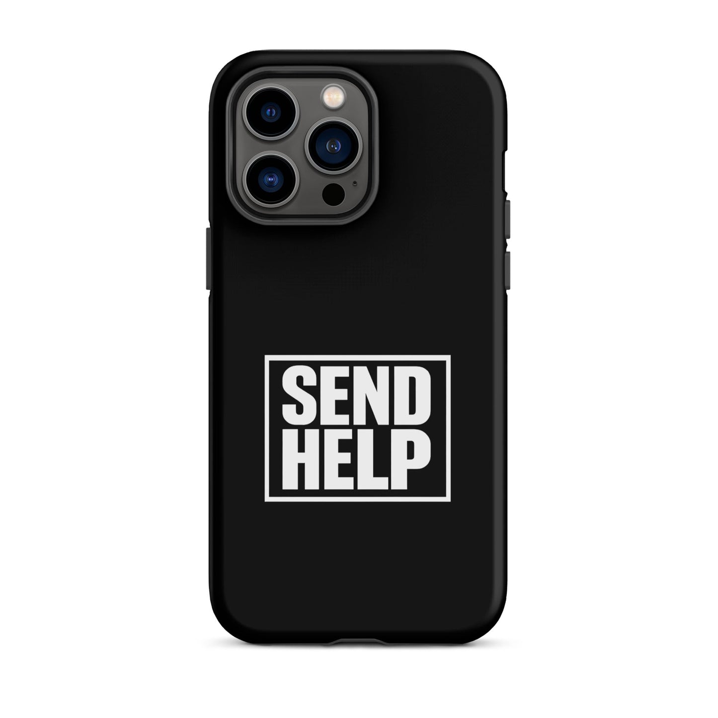 Send Help iPhone Tough Case