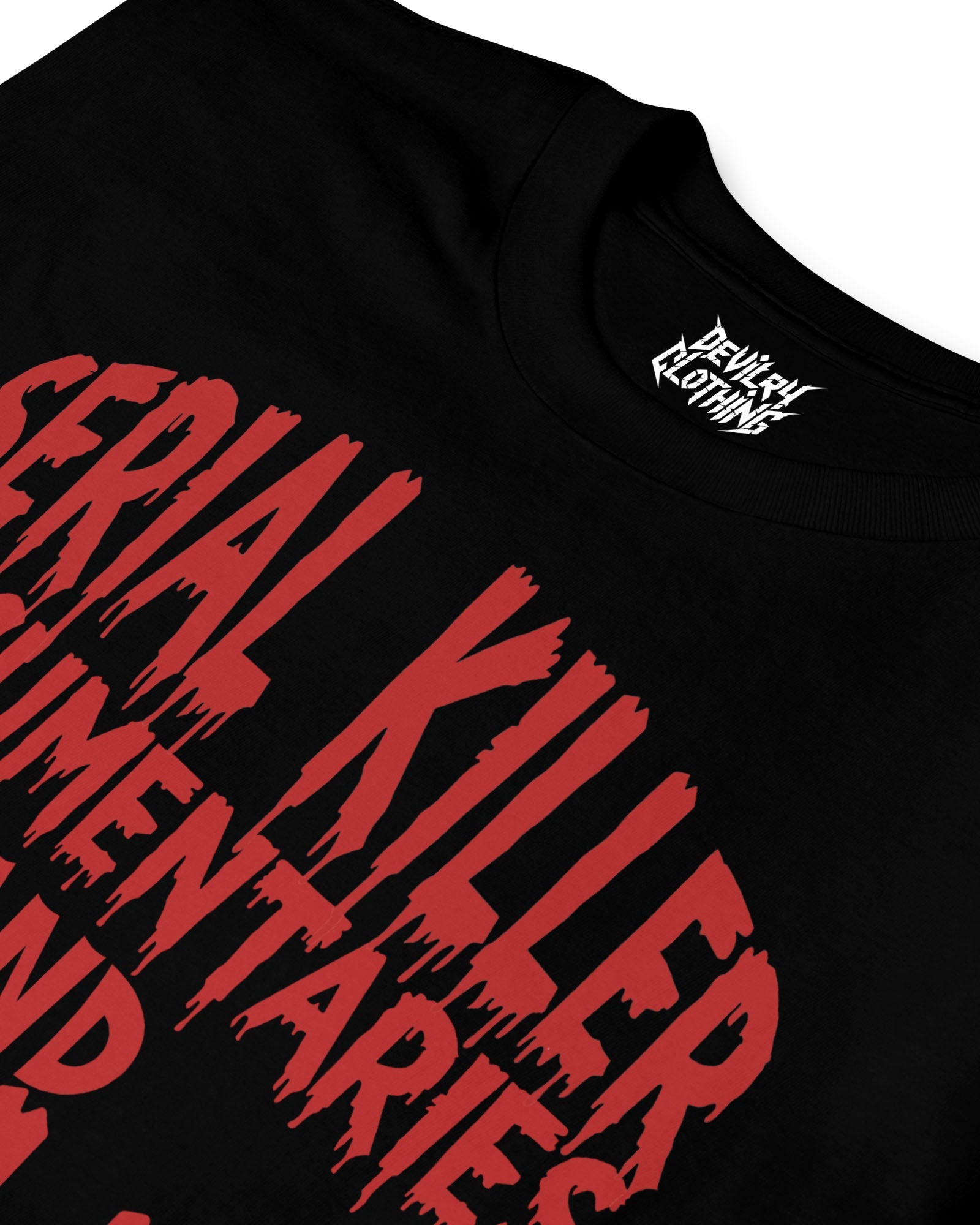 Serial Killer Documentaries and Chill T-Shirt