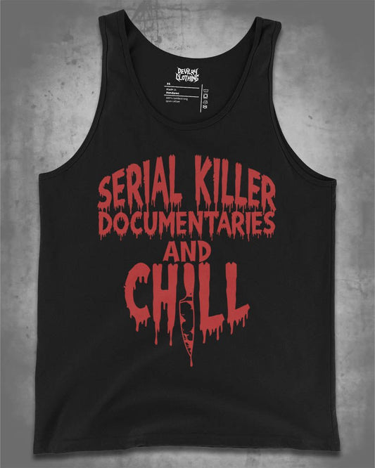 Serial Killer Documentaries And Chill Tank Top