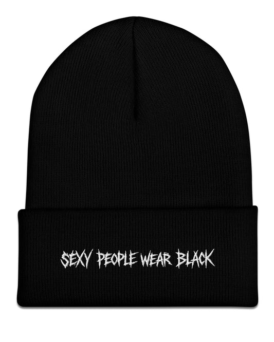 Sexy People Wear Black Beanie