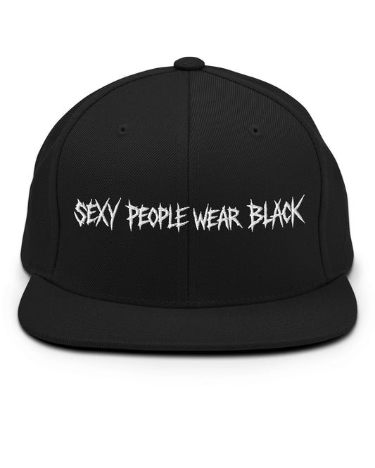 Sexy People Wear Black Snapback Hat