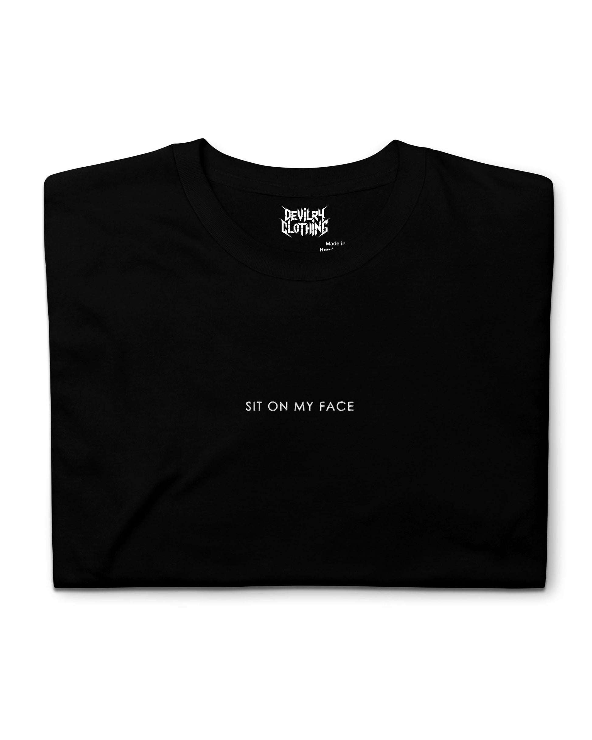 Sit On My Face Embroidered T-Shirt