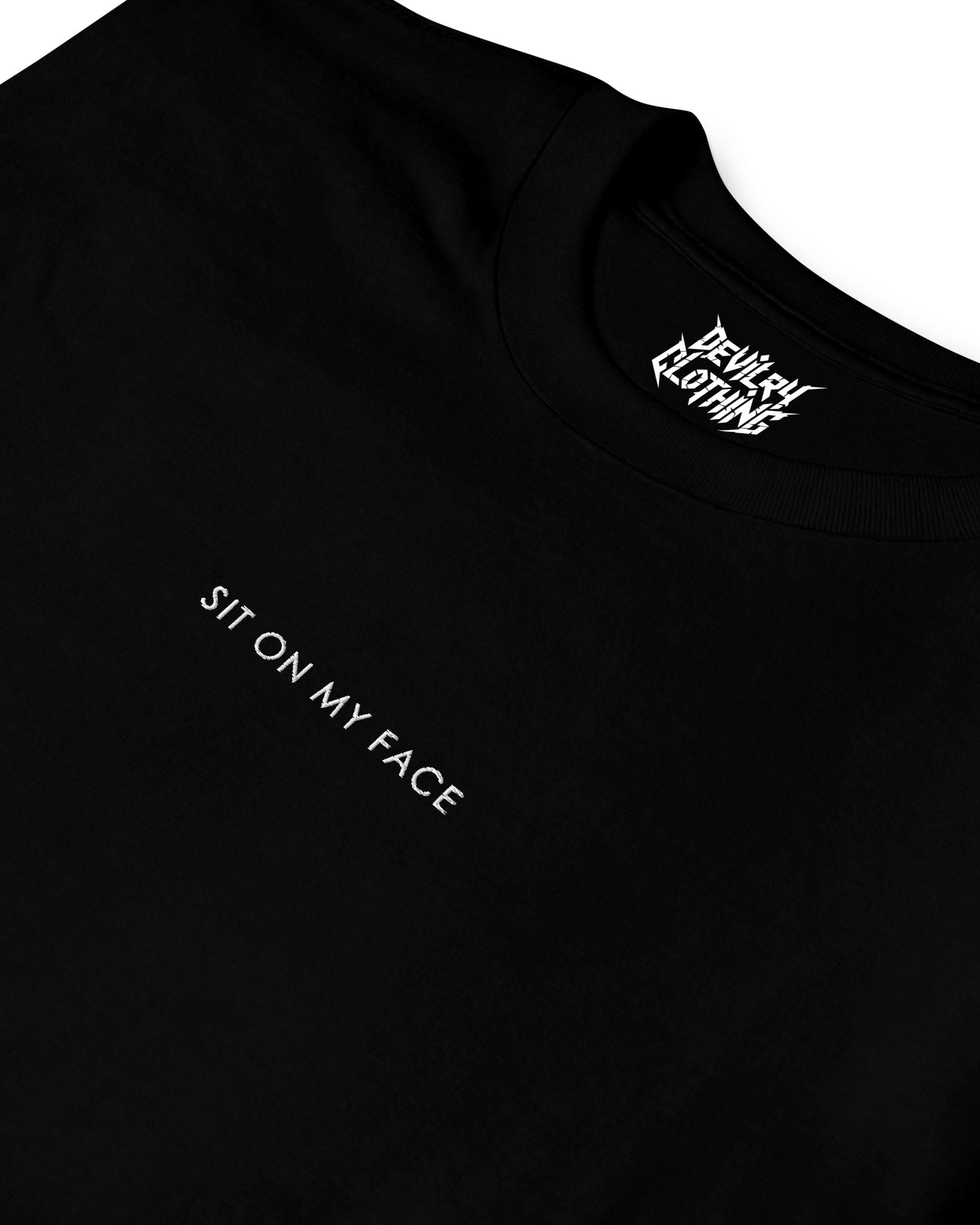 Sit On My Face Embroidered T-Shirt