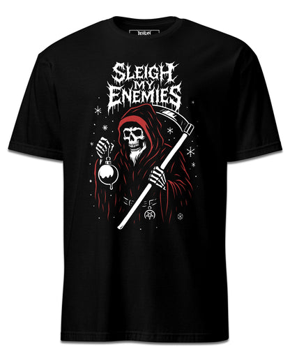 SLEIGH MY ENEMIES T-Shirt