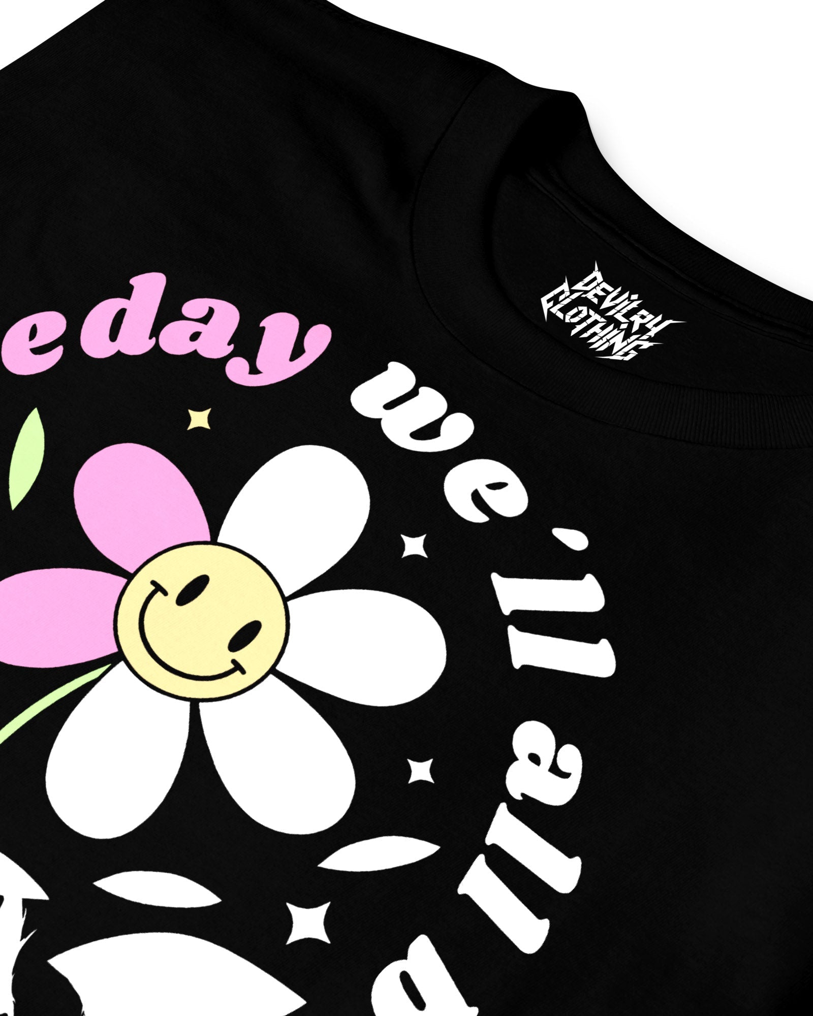 Someday We'll All Be Dead Hoodie/T-Shirt