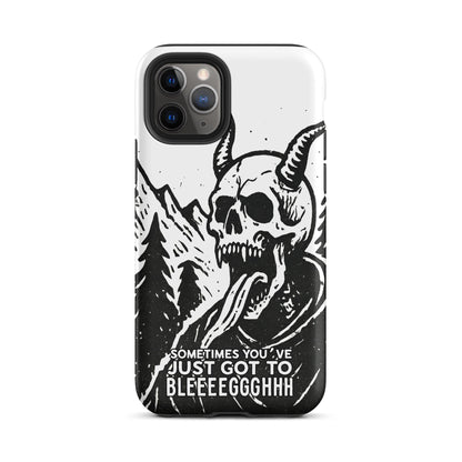 Sometimes You’ve Just Gotta BLEGH iPhone Tough Case