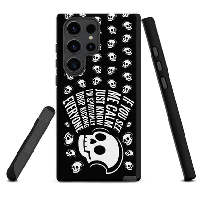Spiritually Drop Kicking Everyone Samsung Tough Case