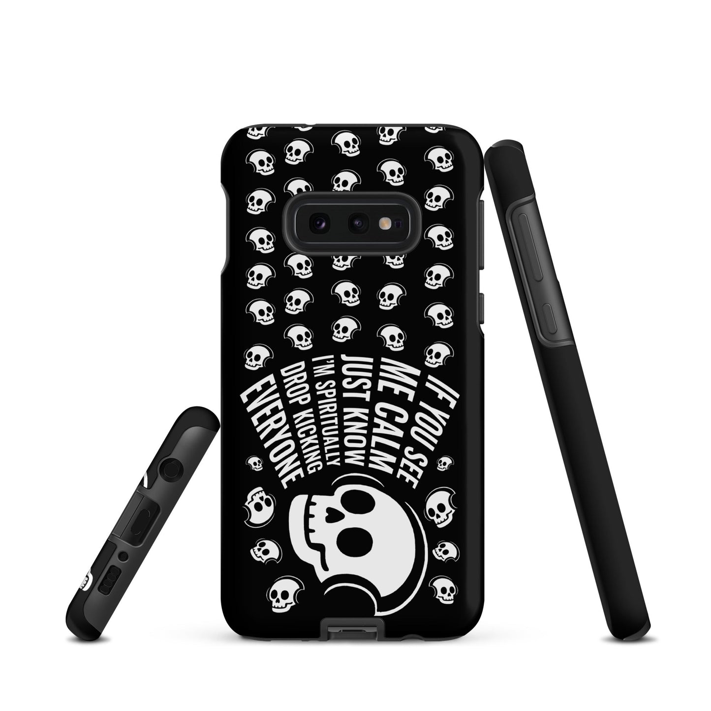 Spiritually Drop Kicking Everyone Samsung Tough Case