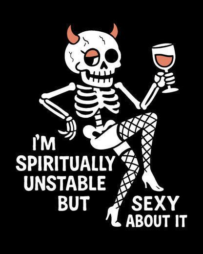 Spiritually Unstable T-Shirt