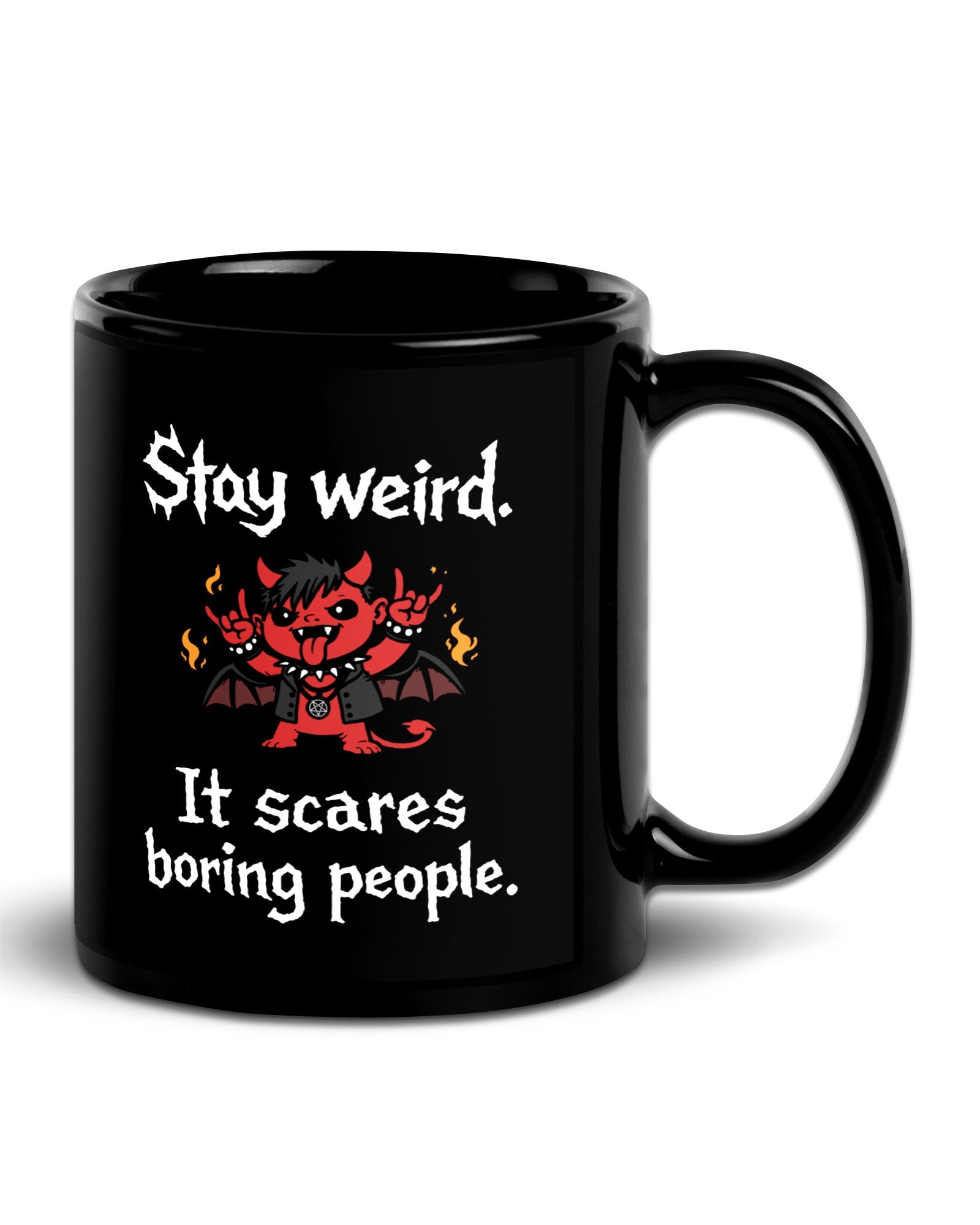 Stay Weird It Scares People Mug