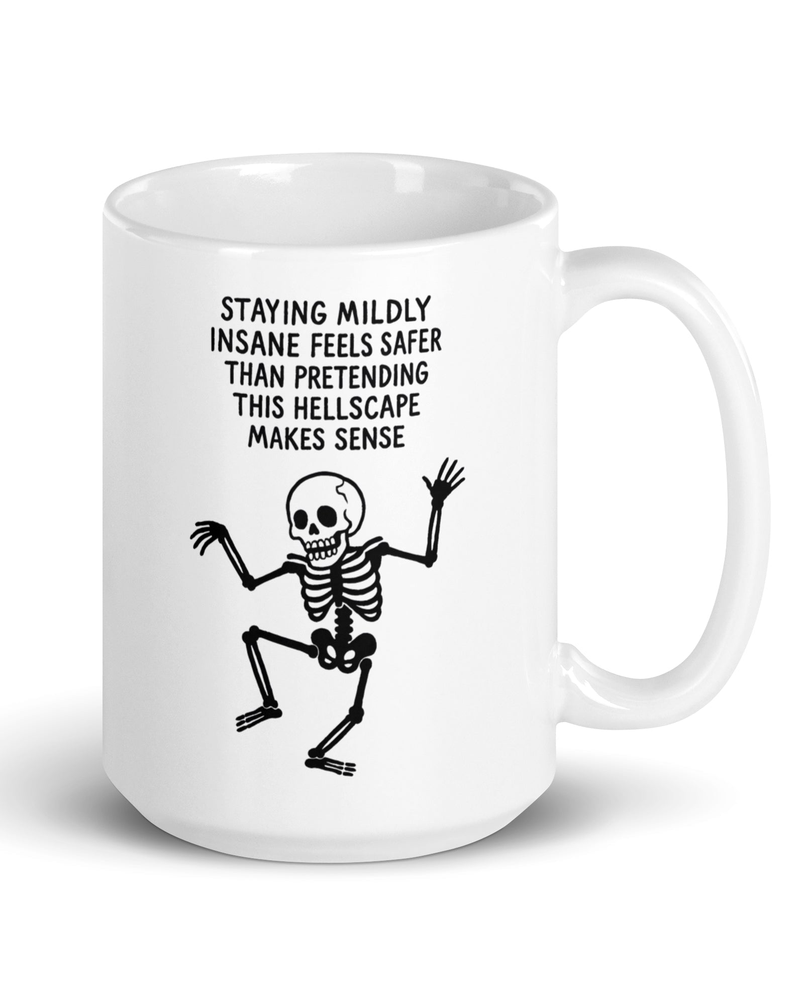 Staying Mildly Insane Mug