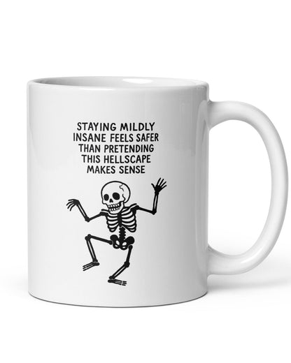 Staying Mildly Insane Mug
