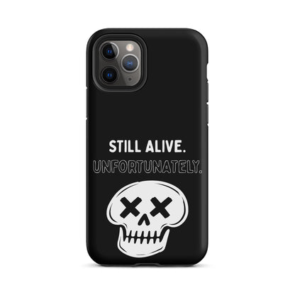 Still Alive. Unfortunately. iPhone Tough Case