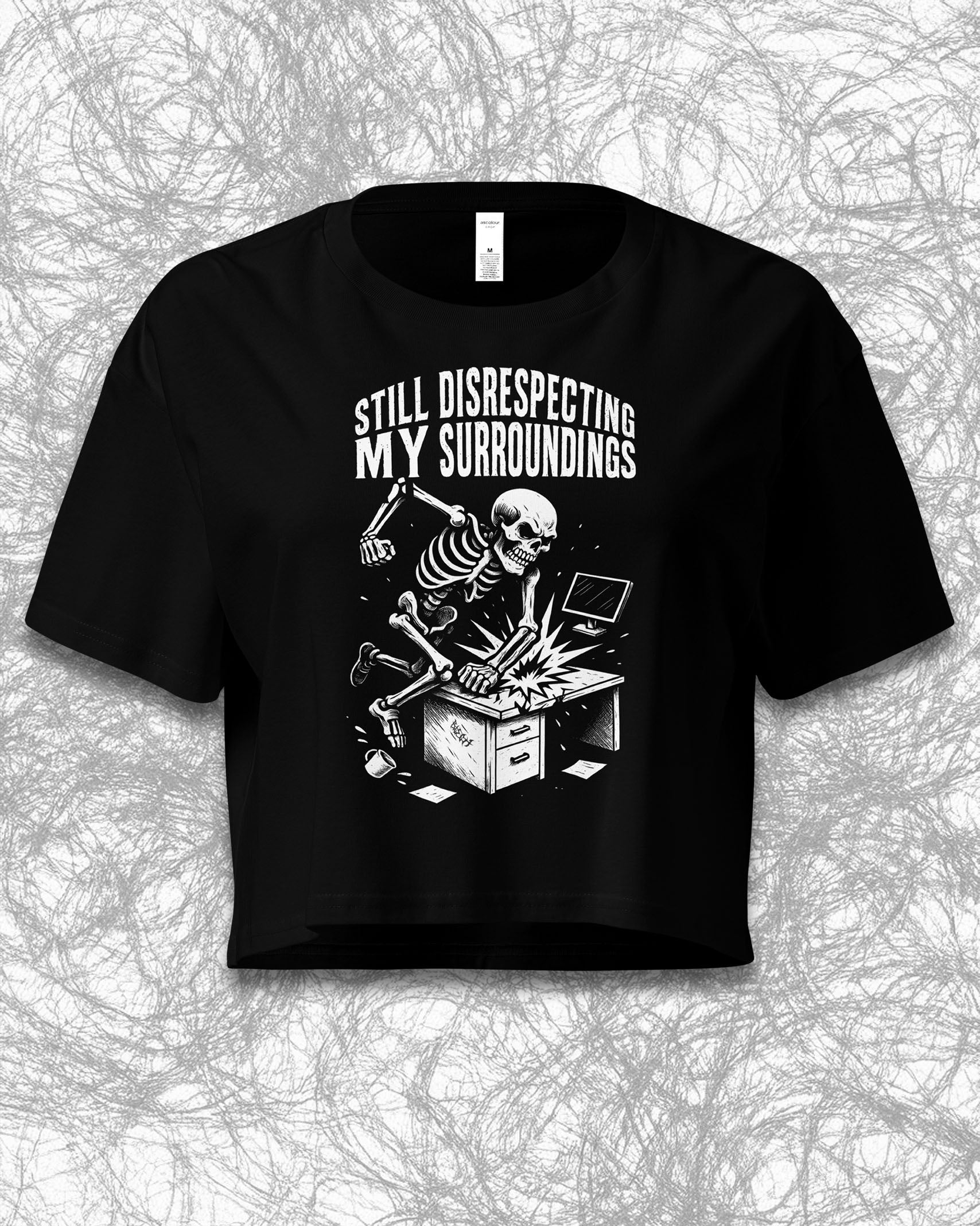 Still Disrespecting My Surroundings Crop Top