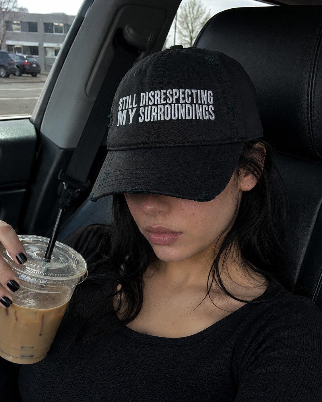 Still Disrespecting My Surroundings Distressed Dad Hat