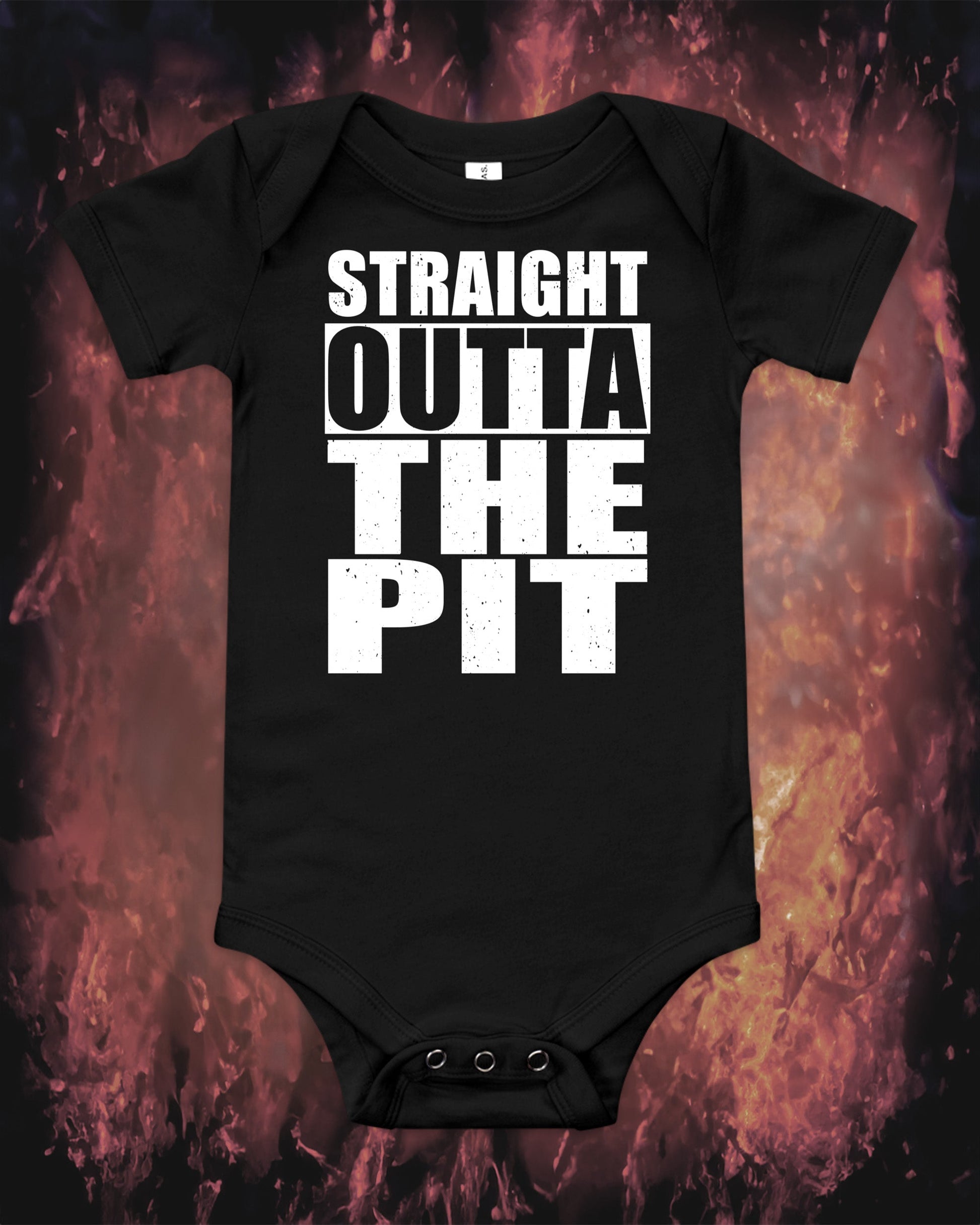 Straight Outta The Pit Baby Bodysuit