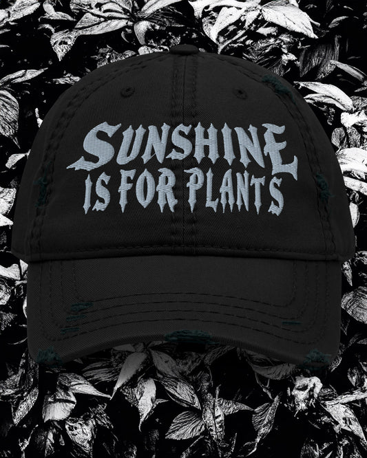 Sunshine Is For Plants Distressed Dad Hat