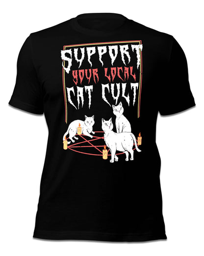 Support Your Local Cat Cult T-Shirt