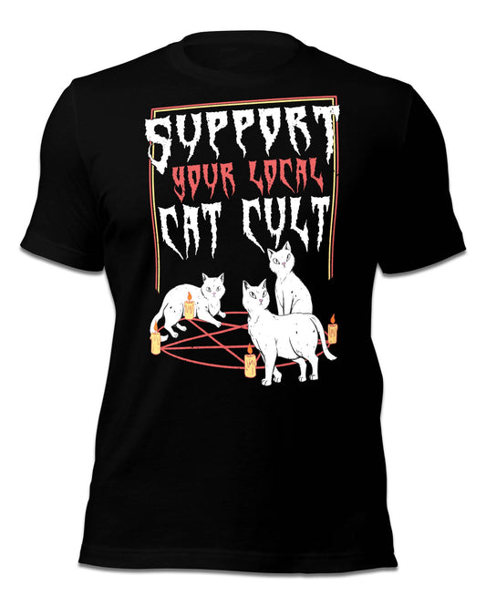 Support Your Local Cat Cult T-Shirt
