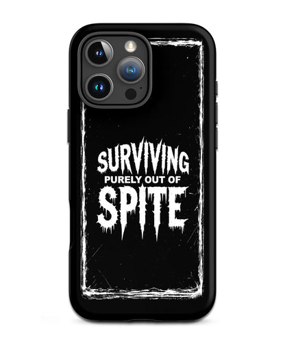SURVIVING PURELY OUT OF SPITE iPhone Tough Case