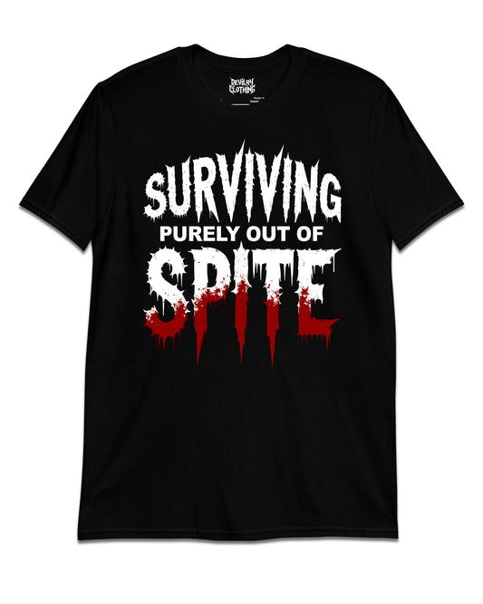 Surviving Purely Out of Spite T-Shirt
