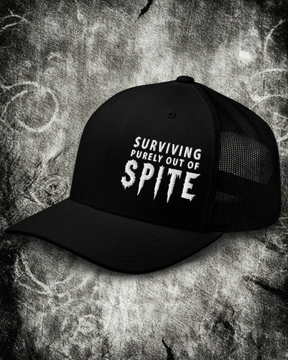 Surviving Purely Out Of Spite Trucker Cap