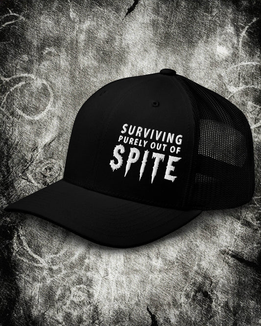 Surviving Purely Out Of Spite Trucker Cap