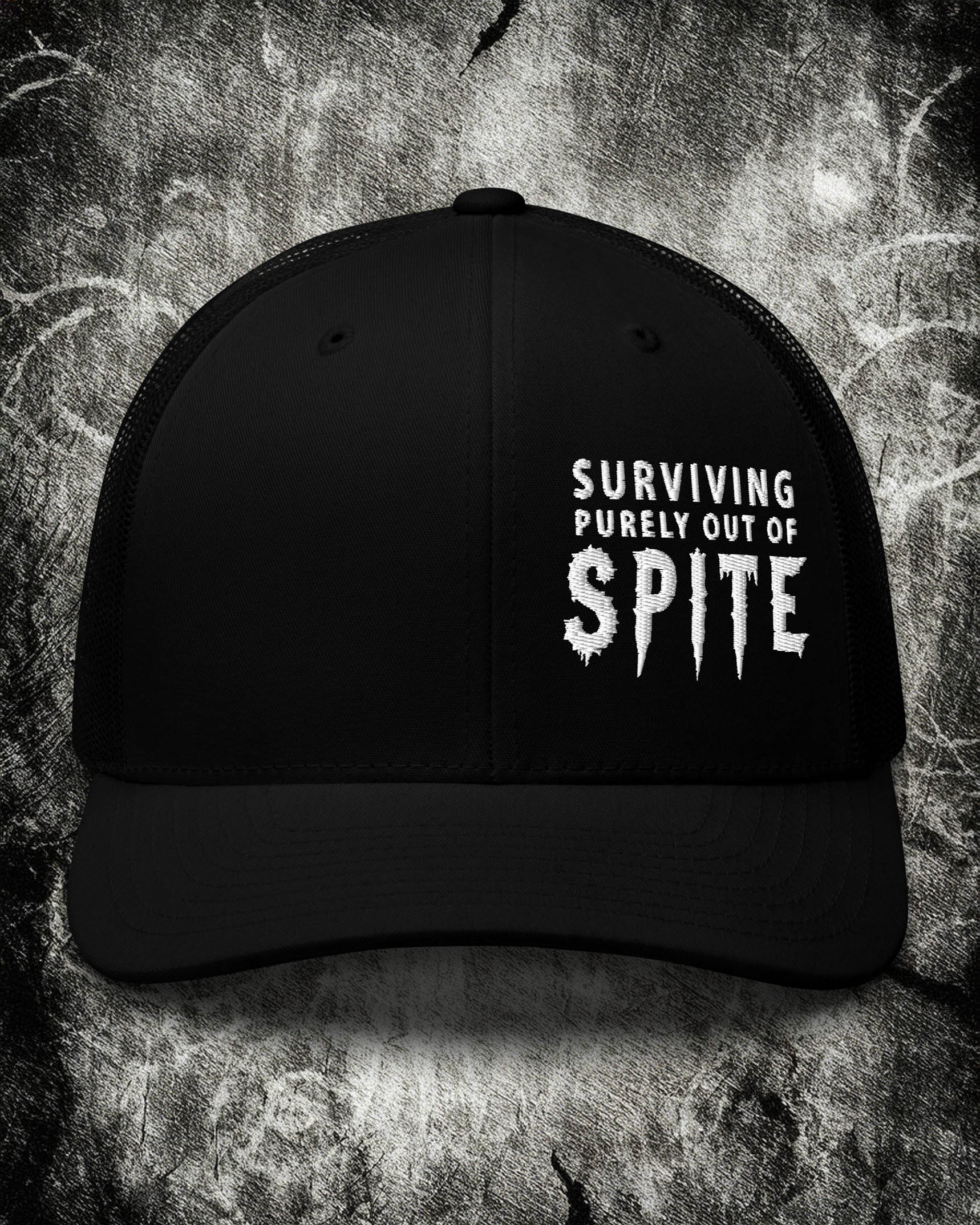 Surviving Purely Out Of Spite Trucker Cap