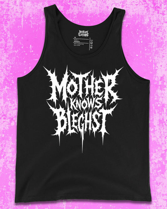 MOTHER KNOWS BLEGHT Tank Top