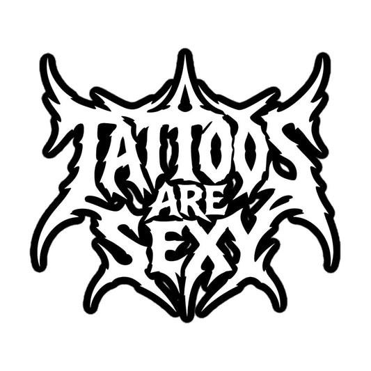 Tattoos Are Sexy Sticker
