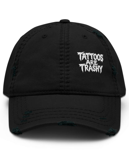 Tattoos Are Trashy Dad Hat