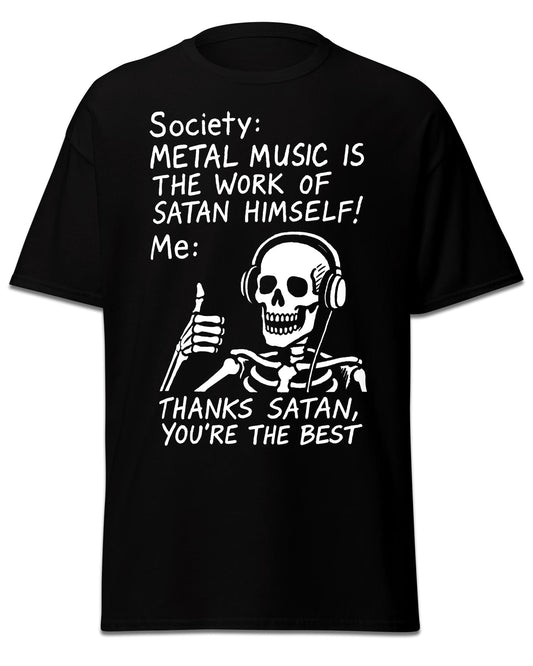 Thanks Satan You’re The Best T-Shirt