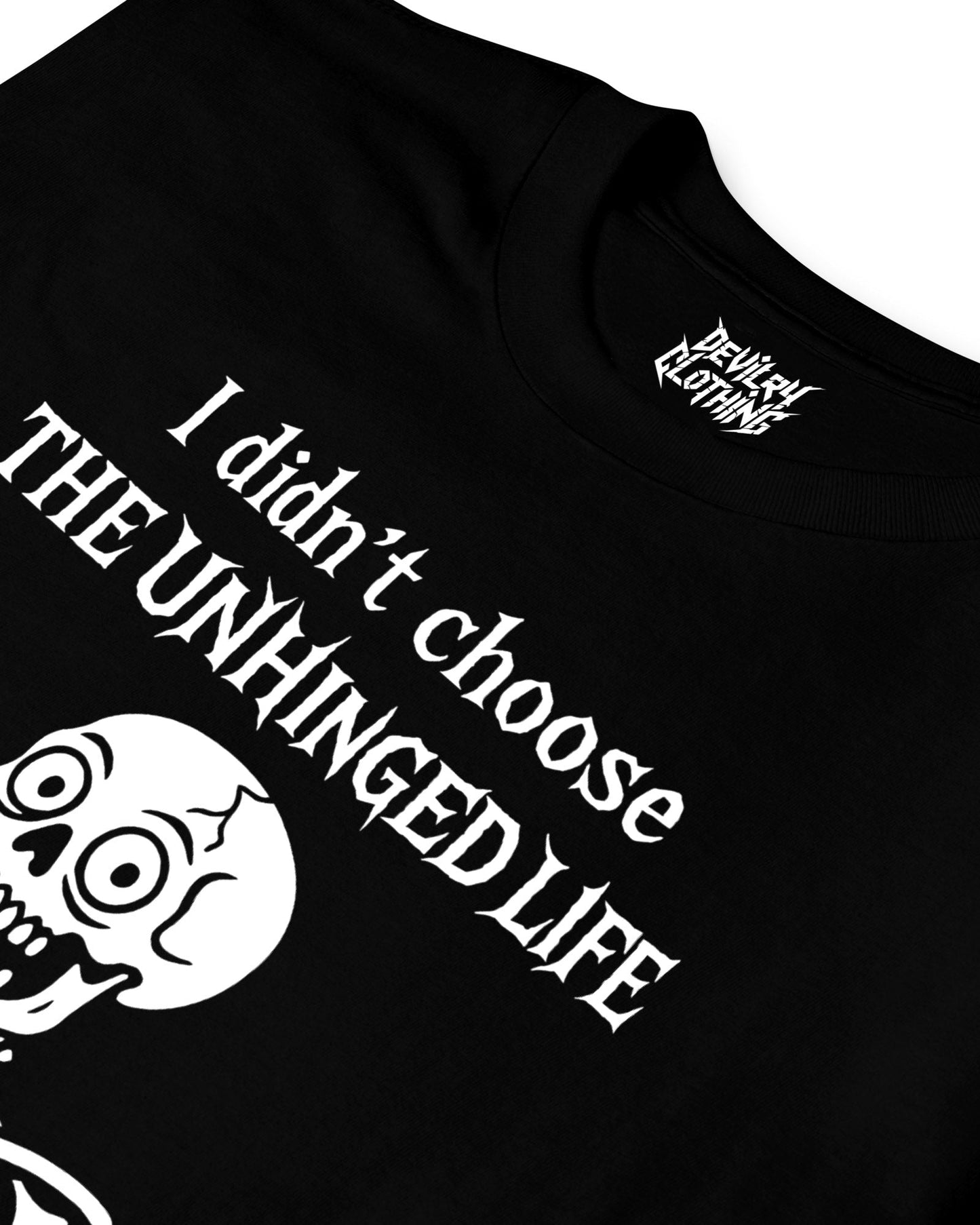 THE UNHINGED LIFE T-Shirt