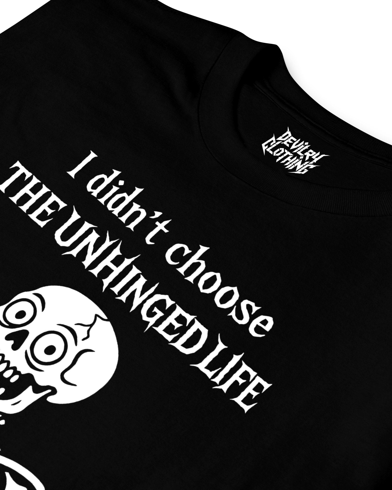 THE UNHINGED LIFE T-Shirt