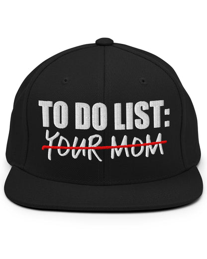 To Do List Your Mom Hat