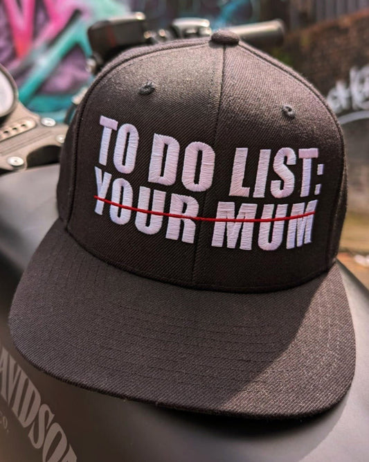 To Do List Your Mom Hat