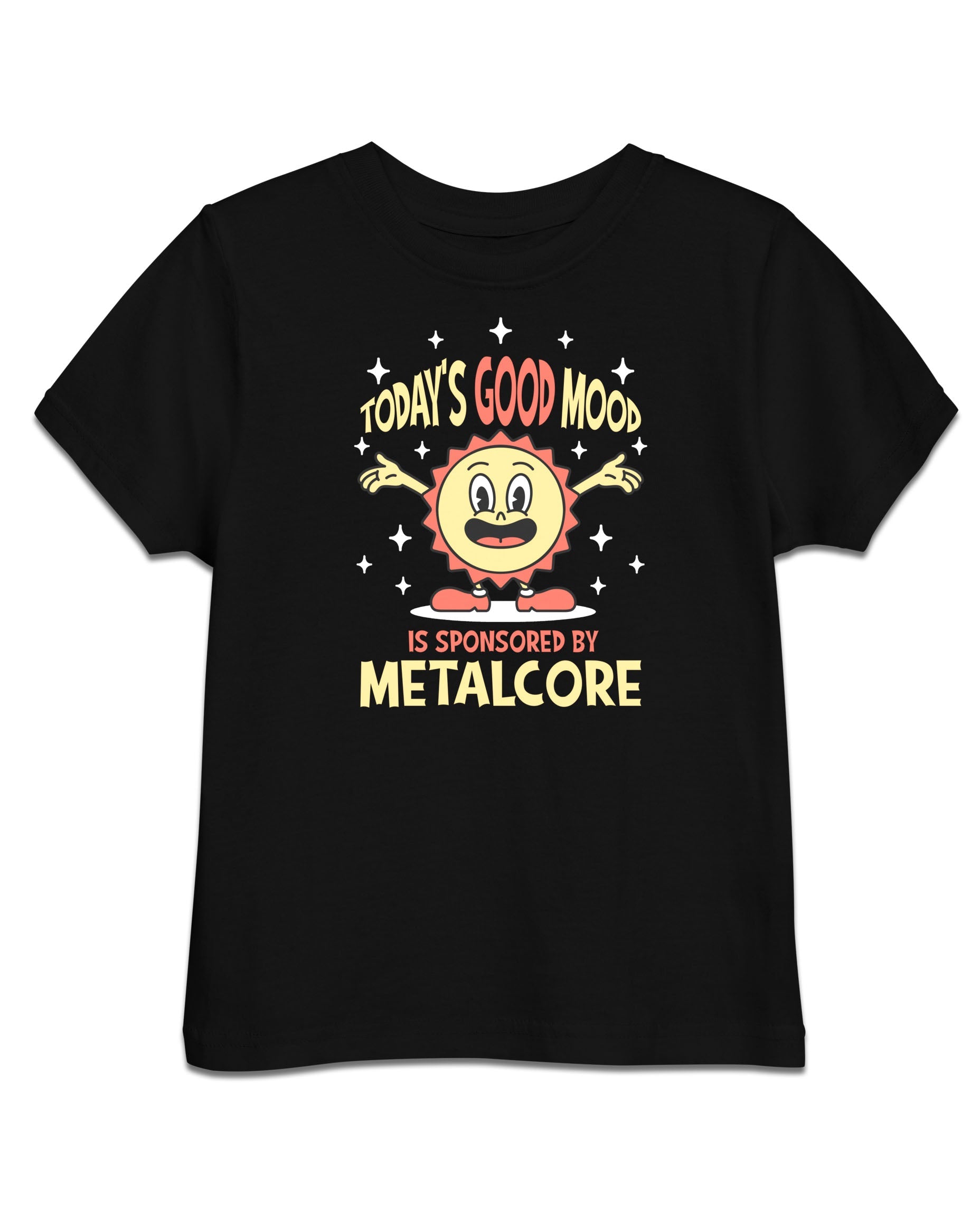 Todays Good Mood Toddler T-Shirt