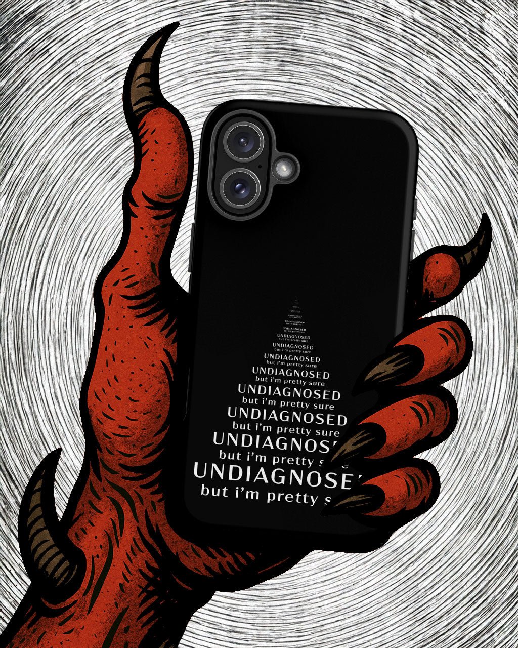 Undiagnosed (But I’m Pretty Sure) – Tough iPhone Case